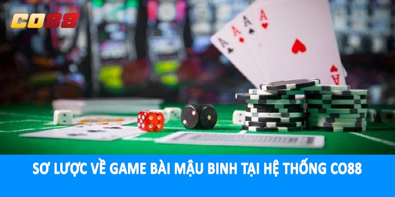 Sơ lược về game bài mậu binh tại hệ thống CO88